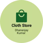 Business logo of cloth Store