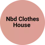 Business logo of Nbd clothes house
