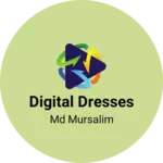 Business logo of Digital Dresses