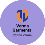 Business logo of Verma garments