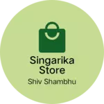 Business logo of Singarika Store
