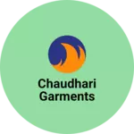 Business logo of Chaudhari garments