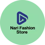 Business logo of Nari fashion store