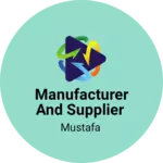 Business logo of Manufacturer And supplier