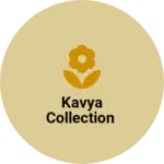 Business logo of Kavya collection