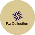 Business logo of F.Z Collection