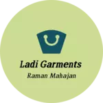 Business logo of Ladi garments