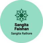 Business logo of Sangita faishan