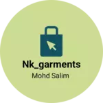 Business logo of Nk_garments