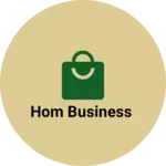 Business logo of Hom business