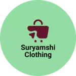 Business logo of Suryamshi Clothing