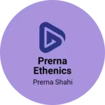 Business logo of Prerna ethenics