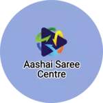 Business logo of Aashai saree centre