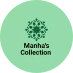 Business logo of Manha's collection