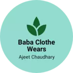 Business logo of BaBa clothe wears