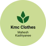 Business logo of KMC clothes