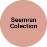 Business logo of Seemran colection