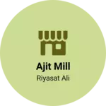 Business logo of Ajit mill