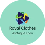 Business logo of Royal clothes