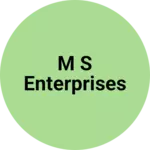 Business logo of M S enterprises