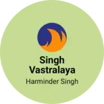 Business logo of Singh vastralaya