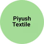 Business logo of Piyush textile