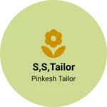 Business logo of S,S,TAILOR