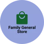 Business logo of Family general store