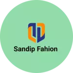 Business logo of SANDIP FAHION