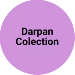 Business logo of Darpan colection