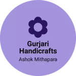Business logo of Gurjari Handicrafts