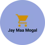 Business logo of Jay maa mogal