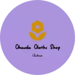Business logo of Chawda cloths shop