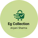Business logo of Eg collection