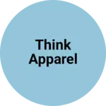 Business logo of Think Apparel