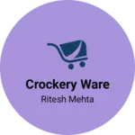 Business logo of Crockery ware