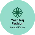 Business logo of Yash Raj fashion