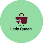 Business logo of Lady Queen