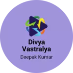 Business logo of Divya vastralya