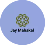 Business logo of Jay mahakal