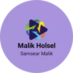 Business logo of Malik holsel