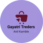 Business logo of Gayatri Treders