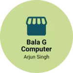 Business logo of Bala G Garments srigar shop