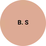 Business logo of B. S