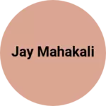 Business logo of Jay mahakali