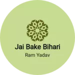 Business logo of Jai bake bihari
