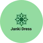 Business logo of Janki dress