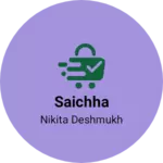 Business logo of Saichha