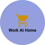 Business logo of Work at home