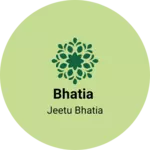 Business logo of Bhatia